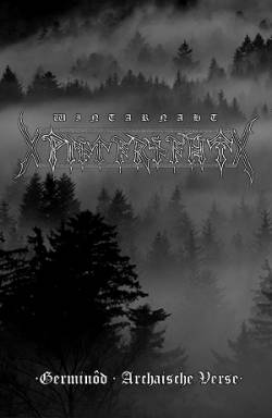 Wintarnaht : Germinôd - Archaische Verse